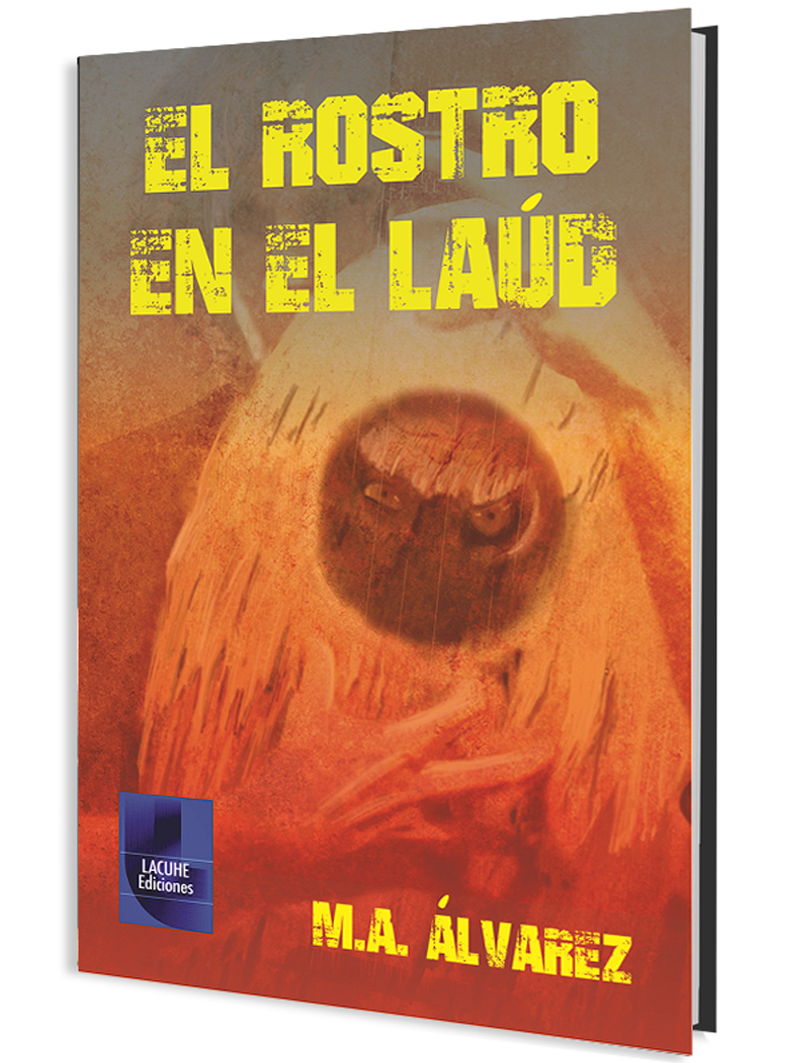 El rostro en el laúd. M.A. Álvarez.