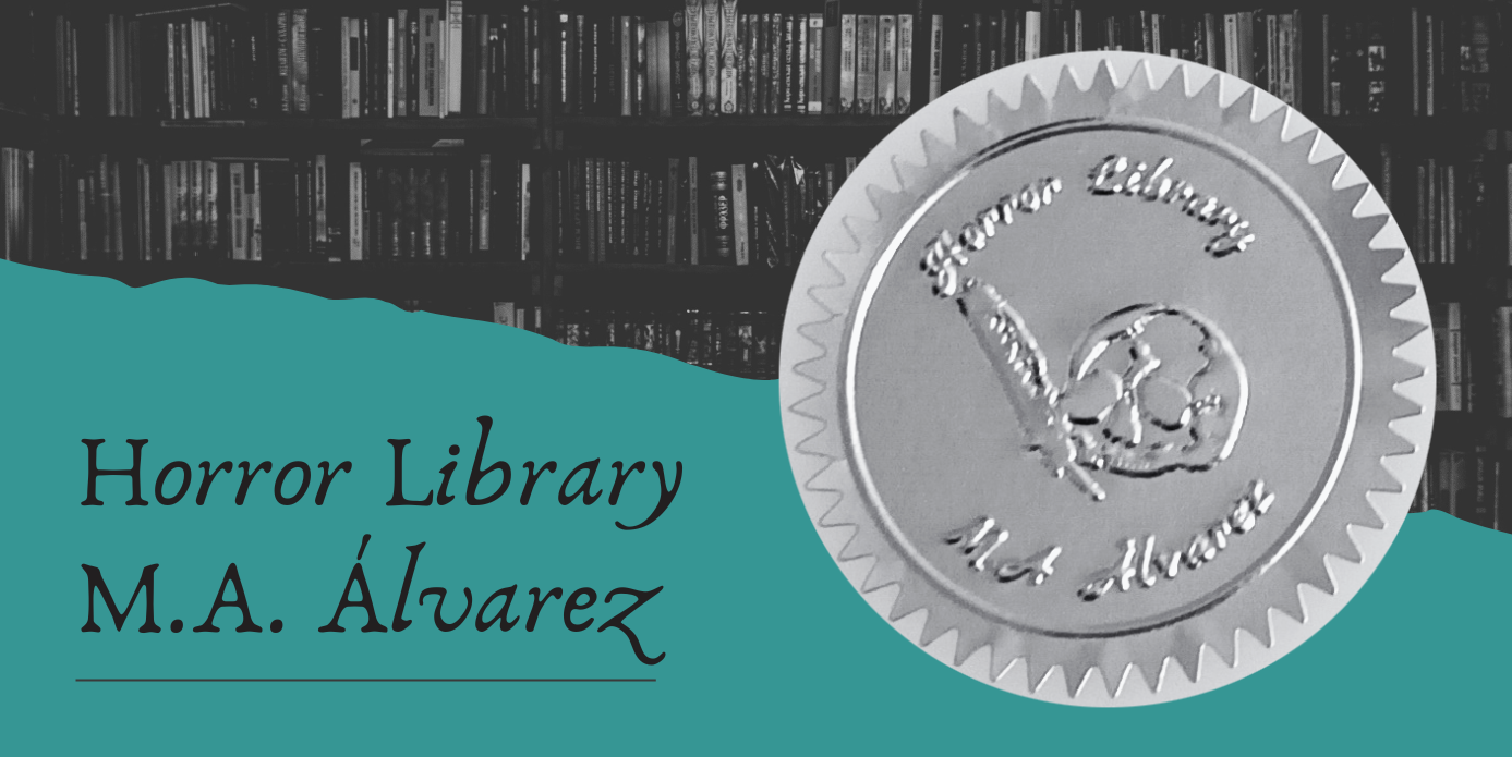 Horror Library M.A. Álvarez.