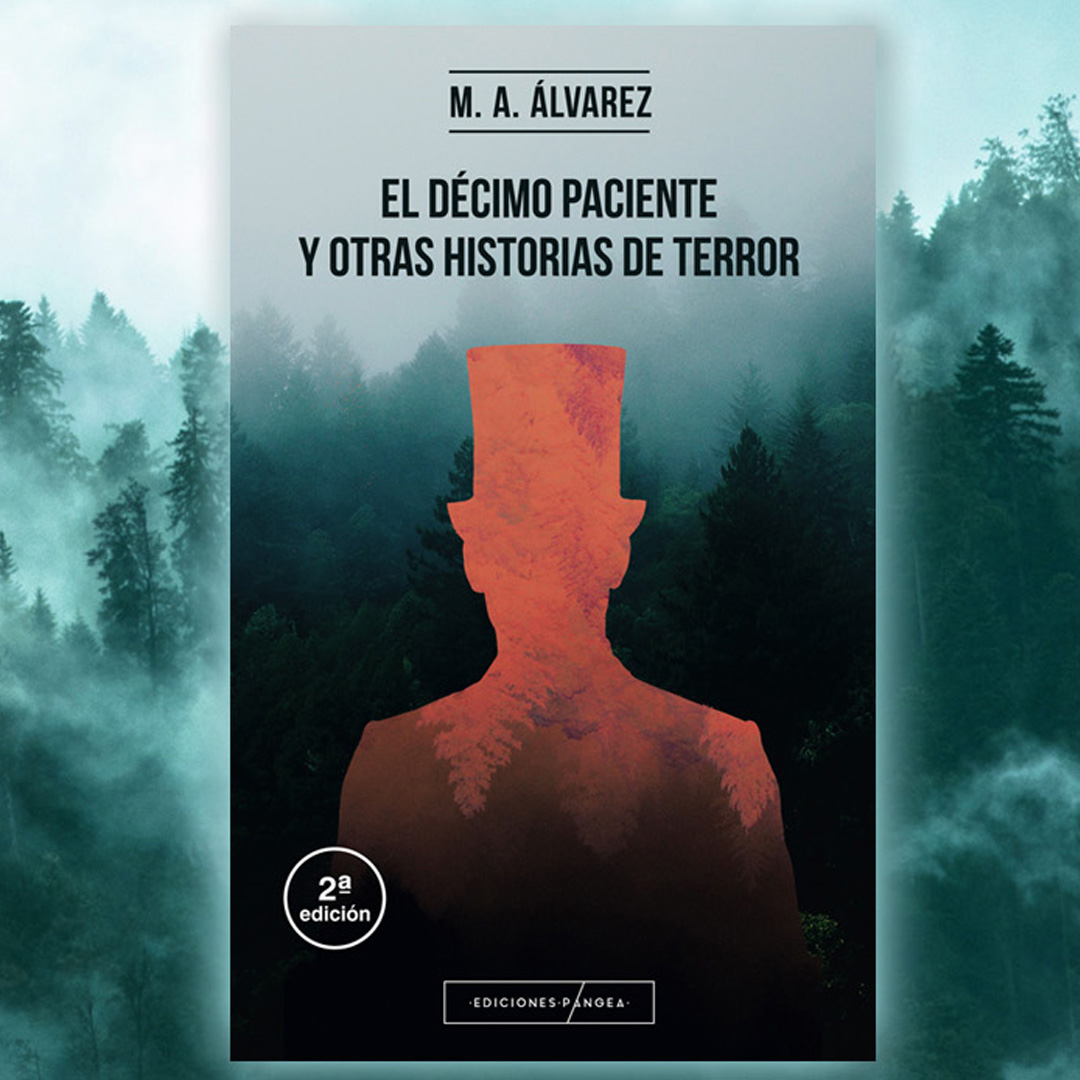 Libro de terror. El Décimo Paciente y otras historias de terror
