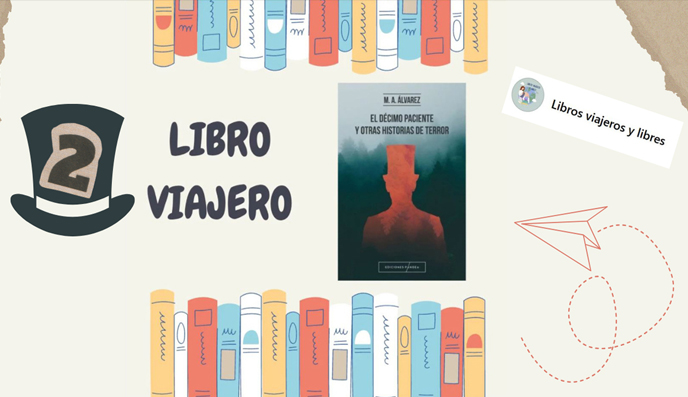 Novela de Terror. El Décimo Paciente y otras historias de terror